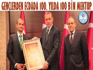 Gençlerden ecdada 100. yılda 100 bin mektup