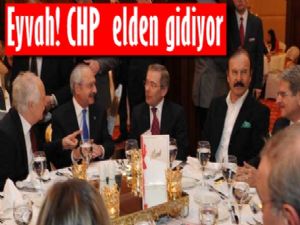 CHP elden gidiyor diyerek korkanlar var