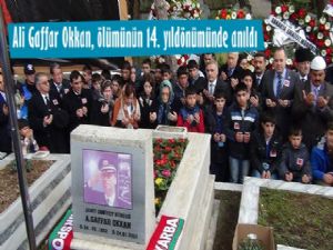 Ali Gaffar Okkan, ölümünün 14. yıldönümünde anıldı