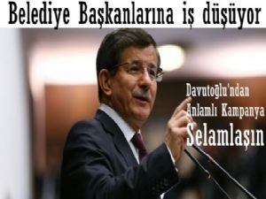 Ahmet Davutoğlu'ndan selamlaşma kampanyası