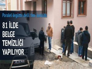 Paralel örgütte delil timi kuruldu