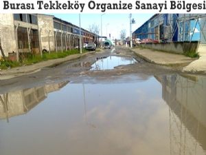 Burası Tekkeköy Organize Sanayi Bölgesi