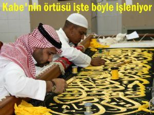 Kabenin örtüsü işte böyle hazırlanıyor