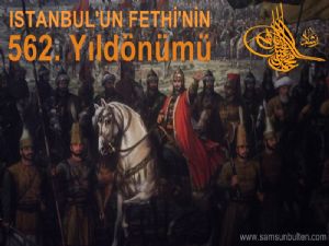 Istanbul'un Fethinin 562. yılı kutlanıyor