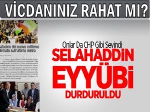 Selahaddin Eyyubi Durduruldu! durduranlar vicdanınız rahat mı?