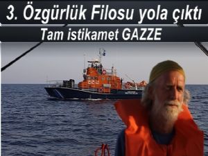 3. Özgürlük Filosu Gazze'ye doğru yola çıktı