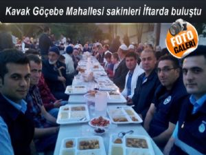 Kavak Göçebe Mahallesi Sakinleri İftarda buluştu