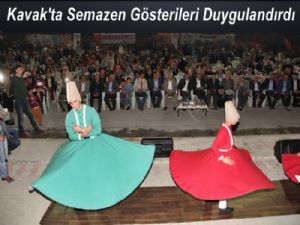 Kavakta  ilahiler eşliğinde semazen gösterileri duygulandırdı