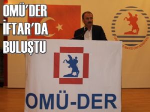 OMÜ'der Üyeleri İftarda Buluştu