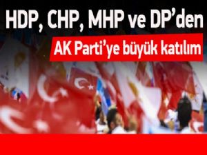 AK Parti'ye katıldılar