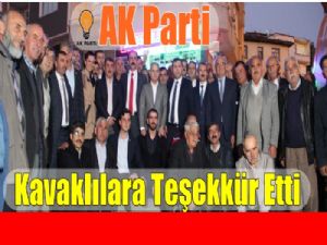 Bakan Kılıç altını çize çize Kavaklılara Teşekkür etti