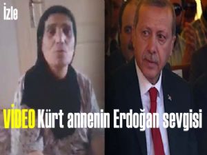 Kürt annenin Erdoğan sevgisi tıklanma rekoru kırıyor