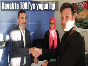 Kavak'ta TOKİ'ye Yoğun İlgi