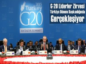 G-20 Liderler Zirvesi Antalya'da gerçekleşiyor