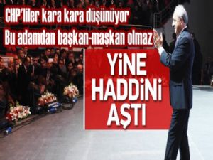  CHP'liler kara kara düşünüyor bu kılıçdaroğlundan başkan olmaz