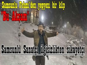 Samsunlu Fehmi yeni klibi 'Bu Akşam' hakkında konuştu