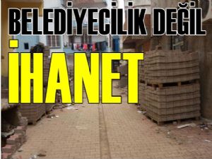 Bunların ki belediyecilik değil vatana ihanet