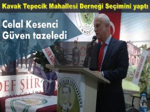 Kavak Tepecik Mahallesi Derneği Genel Kurulunu yaptı