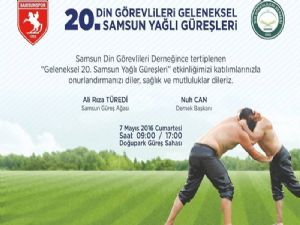 'Samsun Yağlı Güreşleri' ve Milli Sporumuza Hizmet