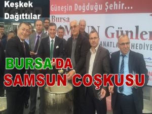 Bursa Samsun Tanıtım Günlerine Keşkekli Davet