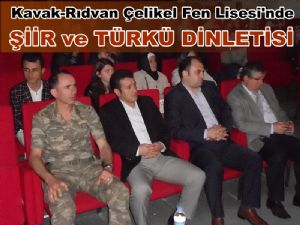 Kavak-Rıdvan Çelikel Fen Lisesi'nde Şiir ve Türkü Dinletisi