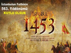 Ahmet SEVEN; 'İstanbul'un Fethi Müslüman aleminin yeniden dirilişidir'