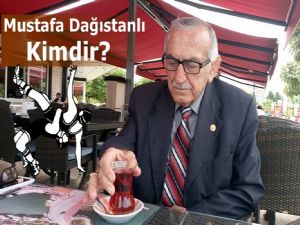    Mustafa DAĞISTANLI Kimdir?