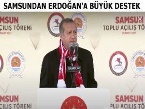 Cumhurbaşkanı Erdoğan Samsun'da maşeri kalabalığa konuştu