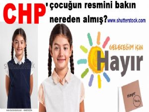 CHP hayır kampanyasında bakın kimin resmini kullanmış 