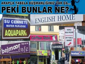 Arapça tabela düşmanlığı ve...