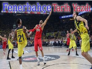 Fenerbahçe Avrupa Liginde Tarih Yazdı