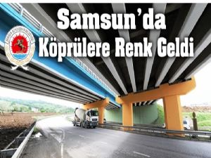 Samsun'da köprülere renk geldi