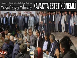 Yılmaz; Kavak'ta binalar estetik görünüme kavuşmalı