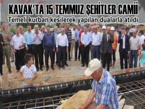 Kavak'ta 15 Temmuz Şehitler Camisinin Temeli Atıldı