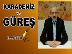 Karadeniz Samsun ve Güreş 