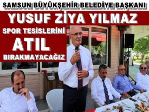 Yılmaz; 'Spor tesislerini atıl bırakmayacağız'