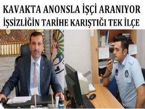  Kavakta anonsla işçi aranıyor 