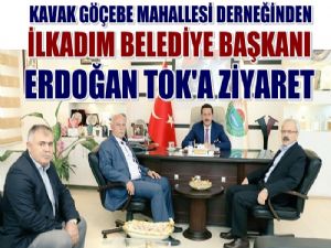 Kavak Göçebe Mahallesi Derneğinden Başkan Tok'a Ziyaret 