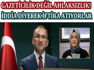 Bozdağ'dan, Bakan Kaya hakkındaki iftiraya tepki