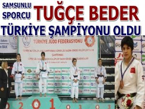 Samsunlu Tuğçe Beder Judoda Türkiye Şampiyonu Oldu