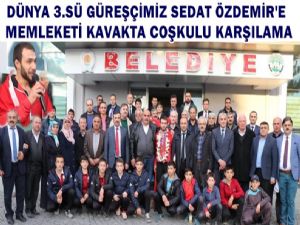 Şampiyon Güreşçi Sedat Özdemire Coşkulu karşılama