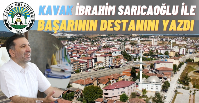 Kavak'ta başarının destanını yazan isim İbrahim Sarıcaoğlu 