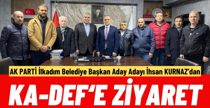 İhsan Kurnaz'dan KA-DEF'e hayırlı olsun ziyareti