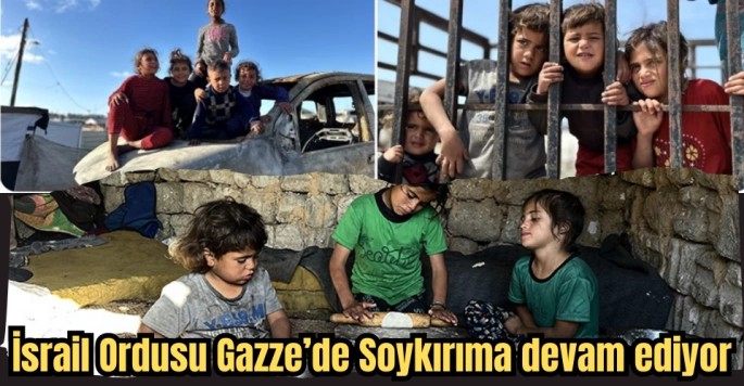 İsrail Ordusu Gazze'de soykırıma devam ediyor