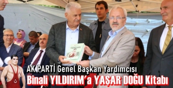 AK PARTİ Genel Başkan Vekili Binali Yıldırım'a Yaşar Doğu kitabı