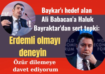 Baykar Genel Müdürü Haluk Bayraktar'dan Ali Babacan'a sert tepki