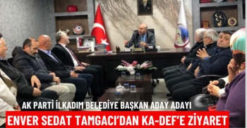 Enver Sedat Tamgacı KA-DEF'i ziyaret etti