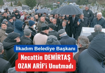 İlkadım Belediye Başkanı Necattin Demirtaş Ozan Arif'i unutmadı