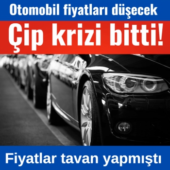 Otomobil fiyatlarını düşürecek gelişme!