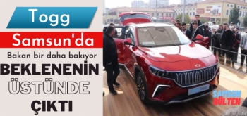 Samsunlular Togg'u sevdi